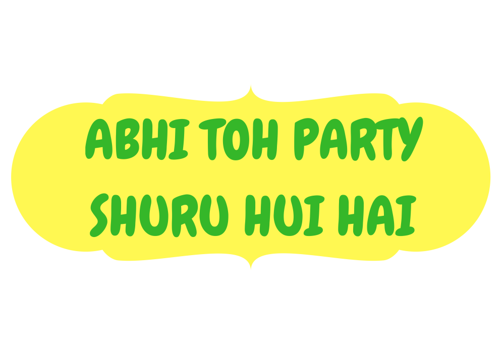 Abhi toh party shuru hui hai wedding sangeet prop